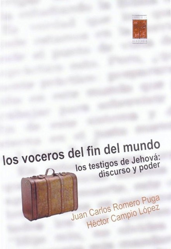 Los Voceros Del Fin Del Mundo, Puga, Libros De La Araucaria