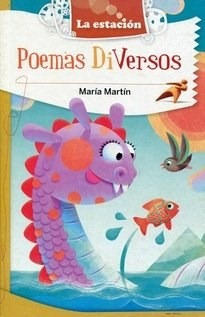 Poemas Diversos (coleccion Maquina De Hacer Lectores 545) (
