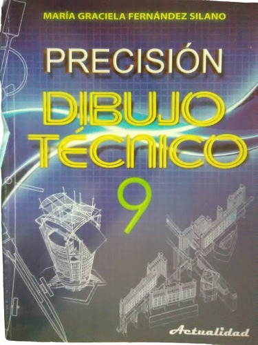 Libro De Dibujo Tecnico Precision 9no Editorial Actualidad