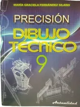 Comprar Libro De Dibujo Tecnico Precision 9no Editorial Actualidad