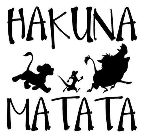 Stiker Pegatina Para Vehiculo Hakuna Matata Una Forma De Ser