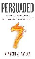 Libro Persuaded : By The Seven Deadly Sins Of Decision Ma...