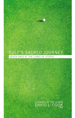 Libro Golf's Sacred Journey: Seven Days At The Links Of U...