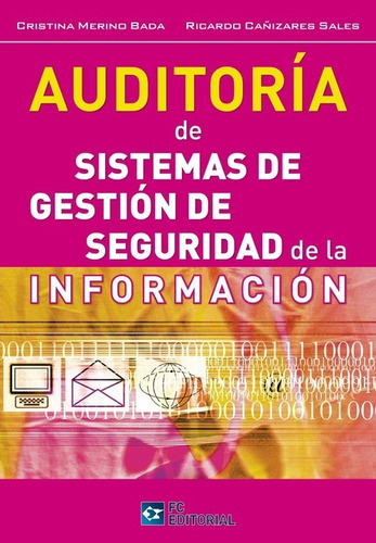 Auditoria De Sist.de Gestion De Seg.de La Informacion