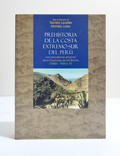 Prehistoria De La Costa Extremo Sur Del Perú