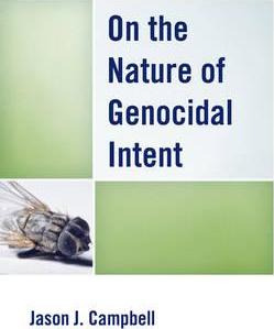 Libro On The Nature Of Genocidal Intent - Jason J. Campbell