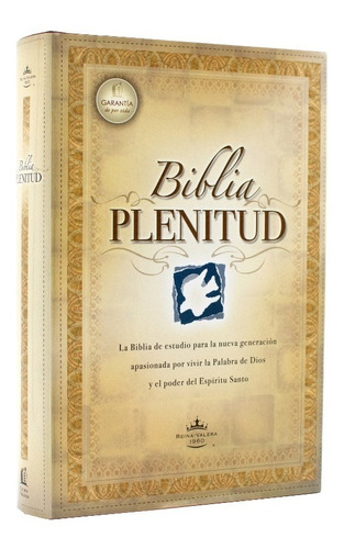 Biblia De Estudio Plenitud Reina Valera 1960 - Tapa Dura