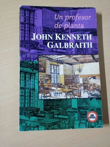 Libro Un Profesor De Planta Galbraith