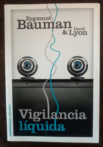 Zygmunt Bauman & David Lyon Vigilancia Líquida      Z1