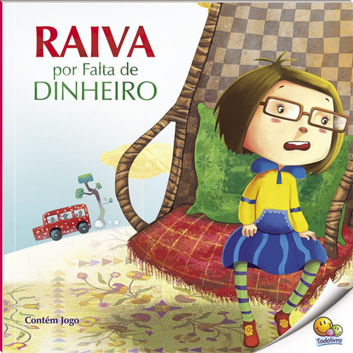 Controle Sua Raiva: Raiva por Falta de Dinheiro (Nível 4 / Paradidáticos Todolivro), de Quixot Multimedia Pvt Ltd.. Editora Todolivro Distribuidora Ltda., capa mole em português, 2016