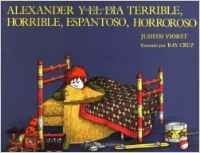 Libro Alexander Y El Dia Terrible,horrible,espantoso,horr...