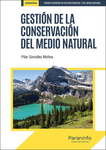 Gestion De La Conservacion Del Medio Natural - Gonzalez M...