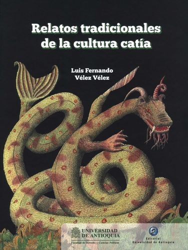 Libro Relatos Tradicionales De La Cultura Catía