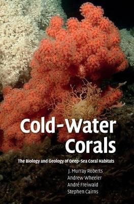 Libro Cold-water Corals : The Biology And Geology Of Deep...