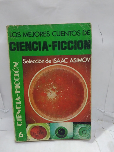 Los Mejores Cuentos De Ciencia Ficcion