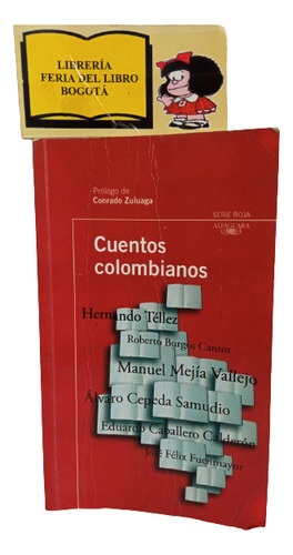 Cuentos Colombianos - Colección - 2010 - Alfaguara 