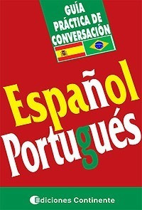 Español - Portugues (ed.arg.) Guia Practica De Conversacion