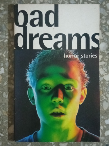 Bad Dreams - Horror Stories