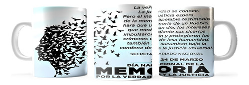 Taza De Cerámica 24 De Marzo Día De La Memoria Exclusiva Art