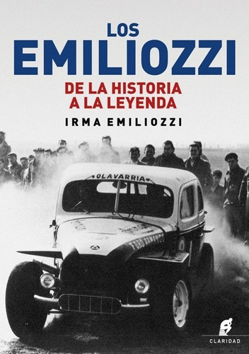 Los Emiliozzi - De La Historia A La Leyenda - Emiliozzi Irma