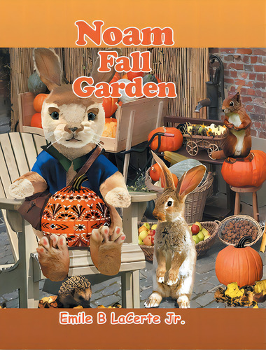 Noam Fall Garden, De Lacerte, Emile B., Jr.. Editorial Christian Faith Pub Inc, Tapa Dura En Inglés