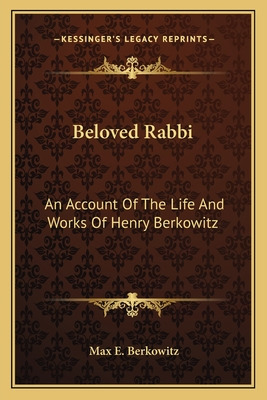 Libro Beloved Rabbi: An Account Of The Life And Works Of ...