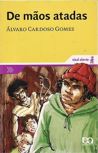 Livro De Mãos Atadas (sinal Aberto) Gomes, Álvaro Card