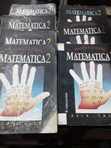 Matematica 2 Graciela Cortés Editorial Stella Lote X7 Libros