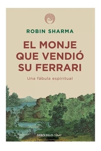 Libro El Monje Que Vendio Su Ferrari