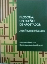 Filosofía - Sueño De Apostador, Toussa Desanti, Colector 