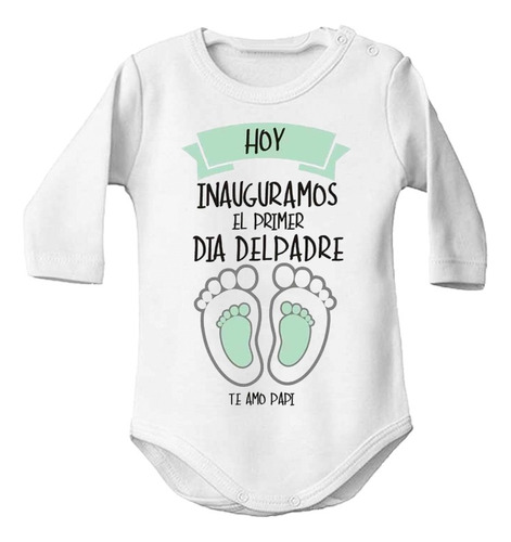 Body Bebe 1er Día Del Padre Frase El Mejor Papá Regalo Ideal Blanco 3-6
