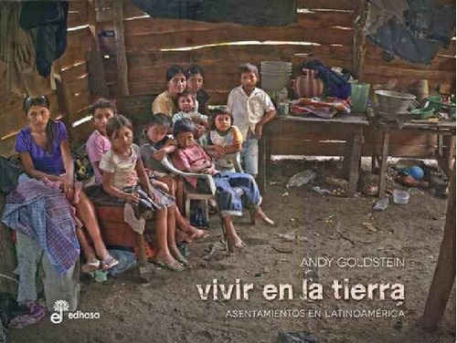 Libro - Vivir En La Tierra - Goldstein, Andy