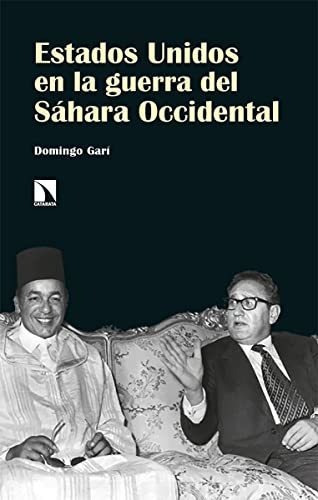Estados Unidos En La Guerra Del Sáhara Occidental, De Garí Domingo. Editorial Catarata, Tapa Blanda En Español, 9999