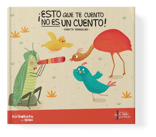 Esto Que Te Cuento No Es Un Cuento!  Libro Ilustrado Rústica