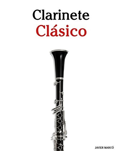 Clarinete Clasico Piezas Faciles De Brahms, Vivaldi, Tchaiko