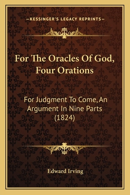 Libro For The Oracles Of God, Four Orations: For Judgment...