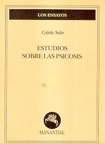 Imagen 1 de 1 de Estudios Sobre Las Psicosis - Colette Soler