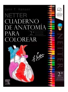 Netter Cuaderno De Anatomía Para Colorear 2ed. Rev. Original