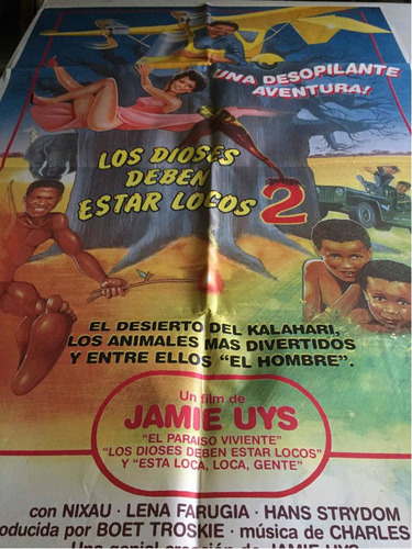 Poster Los Dioses Deben Estar Locos 2 -original