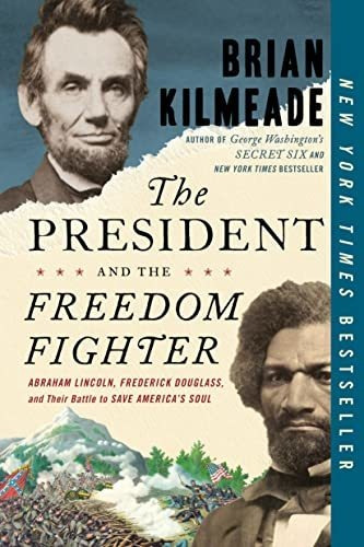 Book : The President And The Freedom Fighter Abraham _e