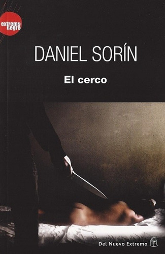 El Cerco - Sorín Daniel