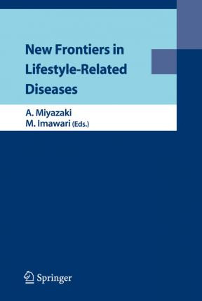 Libro New Frontiers In Lifestyle-related Diseases - Akira...