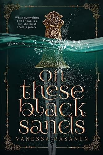 On These Black Sands (aisling Sea) - Rasanen, Vaness, de Rasanen, Vanessa. Editorial Crab Appls en inglés