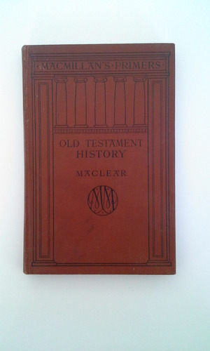 Old Testament History - G.f. Maclear