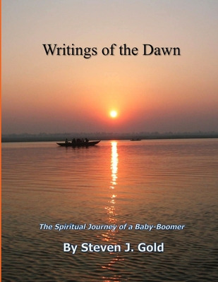 Libro Writings Of The Dawn - The Spiritual Journey Of A B...