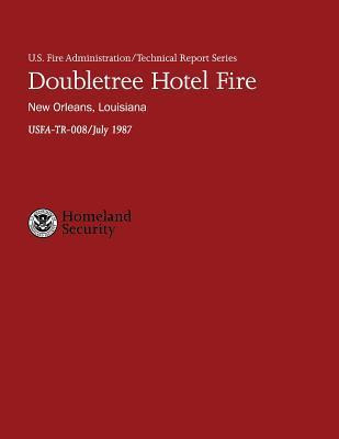 Libro Doubletree Hotel Fire- New Orleans, Louisiana - U S...