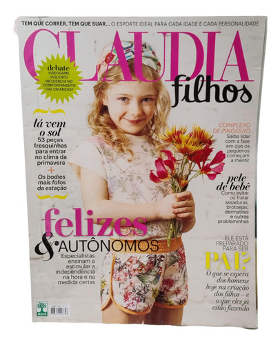 Revista Claudia Filhos N° 635 B - Felizes E Autônomos (Usado)