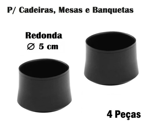 Ponteira Protetora Pé De Cadeira Mesa Banqueta - Redondo 5cm