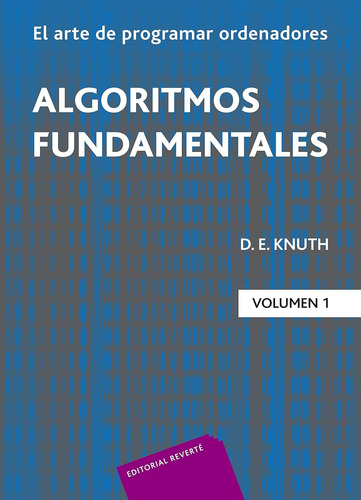 Algoritmos Fundamentales. El Arte De Programar Ordenadores