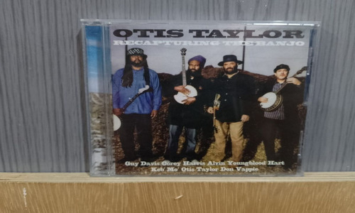 Cd Importado - Otis Taylor Recapturing The Banjo - Frete***